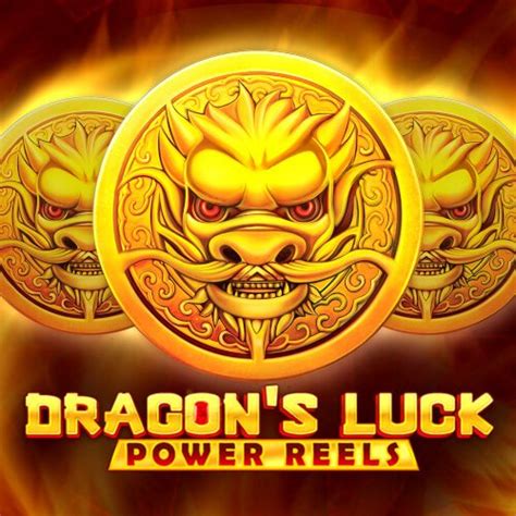 Dragon S Luck Power Reels Blaze